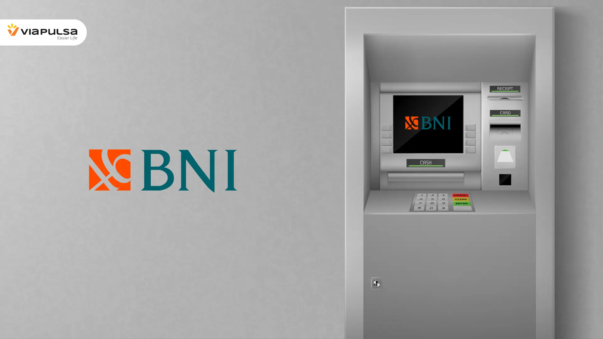 2 Cara Mengambil Uang Di ATM BNI Anti Ribet – Viapulsa